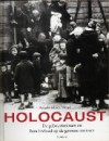 Holocaust: De gebeurtenissen en hun invloed op de gewone mensen - Angela Gluck Wood, Marijne Thomas