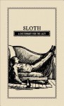 Sloth: A Dictionary for the Lazy - Adams Media