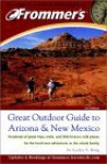 Frommer's Great Outdoor Guide to Arizona & New Mexico - Lesley S. King