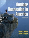 Outdoor Recreation in America - 6th Edition - Clayne R. Jensen