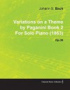 Variations on a Theme by Paganini Book 2 by Johannes Brahms for Solo Piano (1863) Op.35 - Johannes Brahms