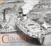 Cunard: A Photographic History - Janette McCutcheon, Tempus Publishing