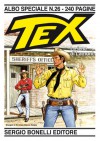 Tex Albo Speciale n. 26: Le iene di Lamont - Claudio Nizzi, Ernesto García Seijas