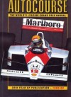 Autocourse: The World's Leading Grand Prix Annual: 1988/89 - Maurice Hamilton, David Tremayne, Doug Nye