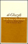 On the Duties of Brotherhood - Abu Hamid al-Ghazali, Muhtar Holland