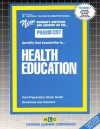 HEALTH EDUCATION (National Teacher Examination Series) (Content Specialty Test) (Passbooks) (NATIONAL TEACHER EXAMINATION SERIES (NTE)) - Jack Rudman