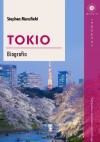 Tokio. Biografia - Stephen Mansfield