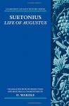 Suetonius: Life of Augustus (Clarendon Ancient History Series) - D. Wardle