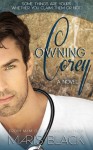 Owning Corey - Maris Black