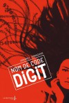 Nom de code Digit (Broché) - Annabel Monaghan, Maïca Sanconie