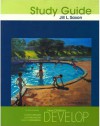 Study Guide for How Children Develop - Jill Saxon, Robert S. Siegler, Nancy Eisenberg, Judy DeLoache