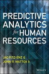 Predictive Analytics for Human Resources - Jac Fitz-Enz, John Mattox