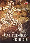 O ljudskoj prirodi - Edward O. Wilson, Belmondo Miliša