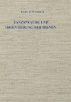 Tanzsprache Und Orientierung Der Bienen - Karl Von Frisch