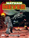Nathan Never n. 88: I signori di Marte - Alberto Lisiero, Gabriella Cordone, Ernestino Michelazzo, Roberto De Angelis