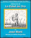 Selecciones de la Edad de Oro - José Martí, Andres Berger-Kiss