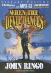 When the Devil Dances - John Ringo, Marc Vietor