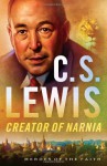 C. S. Lewis (Heroes of the Faith) - Sam Wellman