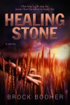 Healing Stone - Brock Booher