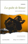 La Quête De Semar: Conte Philosophique Javanais - Sindhunata, Nathalie Belin Ridwan, Michel Cazenave