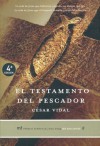 El Testamento del Pescador - César Vidal