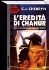 L’eredità di Chanur - C.J. Cherryh