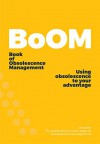 The Book of Obsolescence Management (BoOM) - Mark Proctor, Jonathan Wilkins