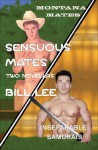 Sensuous Mates: Two Novellas: Montana Mates/Inseparable Samurais - Bill Lee