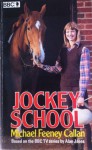 Jockey School - Michael Feeney Callan