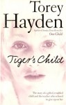 Tiger's Child - Torey L. Hayden