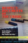 Respect: Documents of the Crisis - George Galloway, Alan Thornett, Salma Yaqoob