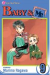 Baby & Me, Vol. 9 - Marimo Ragawa