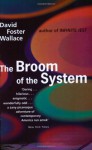 The Broom of the System - David Foster Wallace