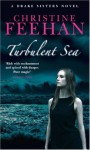 Turbulent Sea - Christine Feehan