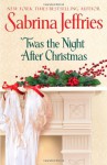 'Twas the Night after Christmas - Sabrina Jeffries