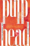 Pulphead: Notes from the Other Side of America - John Jeremiah Sullivan