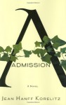 Admission - Jean Hanff Korelitz