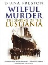 Lusitania: An Epic Tragedy (Audio) - Diana Preston, Anne Twomey