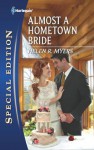 Almost a Hometown Bride - Helen R. Myers