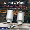 Tod Auf Der Piste - Nicola Förg, Julia Fischer