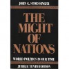 The Might of Nations: World Politics in Our Time - John G. Stoessinger