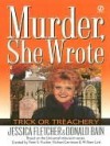 Trick or Treachery (Murder, She Wrote, #14) - Jessica Fletcher, Donald Bain