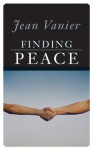 Finding Peace - Jean Vanier