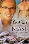 Brainy and the Beast - J.M. Cartwright