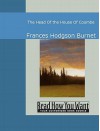 The Head of the House of Coombe - Frances Hodgson Burnet