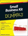 Small Business Kit for Dummies - Richard D. Harroch