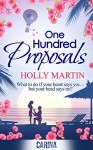 One Hundred Proposals - Holly Martin