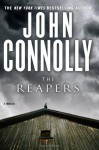 The Reapers: A Thriller - John Connolly