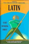 Latin: Start Speaking Today! (Language 30) - Educational Services