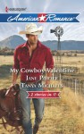 My Cowboy Valentine: Be Mine, CowboyHill Country Cupid - Jane Porter, Tanya Michaels